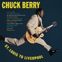 Purchase Chuck Berry - St. Louis to Liverpool