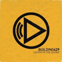 Purchase Building 429 - Listen to the Sound