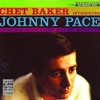 Purchase Chet Baker - Introduces Johnny Pace