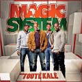 Buy Magic System - Toute Kale Mp3 Download