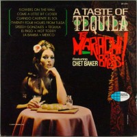 Purchase Chet Baker - A Taste Of Tequila
