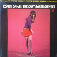 Purchase Chet Baker - Comin' On With Chet Baker Quintet (Vinyl)