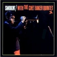 Purchase Chet Baker - Smokin' With The Chet Baker Quintet (Vinyl)