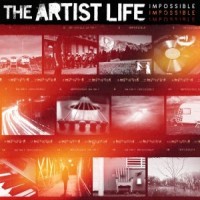 Purchase The Artist Life - Impossible