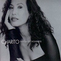 Purchase Charito - They Say It's Wonderful