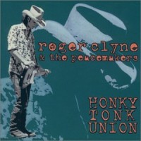 Purchase Roger Clyne & The Peacemakers - Honky Tonk Union