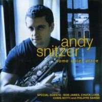 Purchase Andy Snitzer - Some Quite Place