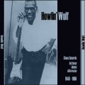 Buy Howlin' Wolf - Chess Records Outtakes, Demos, & Alternates 1948-1968 CD3 Mp3 Download