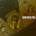 Buy How Dare You - The King, The Clown And The Colonel Mp3 Download