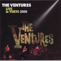Purchase The Ventures - Live In Tokyo 2006