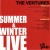 Buy The Ventures - Summer & Winter Live Mp3 Download