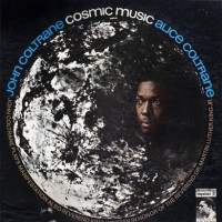 Purchase Alice & John Coltrane - Cosmic Music