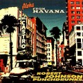 Buy Robert Johnson And Punchdrunks - Aloha From Havanna Mp3 Download