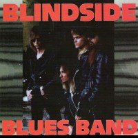 Purchase Blindside Blues Band - Blindside Blues Band