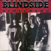 Purchase Blindside Blues Band - Blindsided