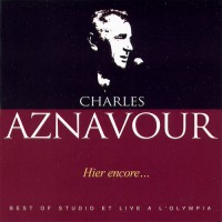 Purchase Charles Aznavour - Hier Encore... CD1