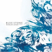 Purchase Blue Stone - Worlds Apart Remixed
