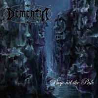 Purchase Dementia - Beyond The Pale