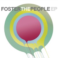 Purchase Foster the People - Foster The People (EP)
