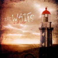 Purchase The Waifs - Up All Night