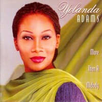 Purchase Yolanda Adams - More Than A Melody