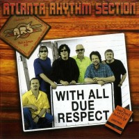 Purchase Atlanta Rhythm Section - With All Due Respect