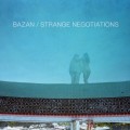 Buy David Bazan - Strange Negotiations Mp3 Download