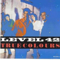 Purchase Level 42 - True Colours
