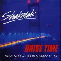 Purchase Shakatak - Drive Time