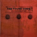 Buy The Young Gods - Live Noumatrouff 1997 Mp3 Download