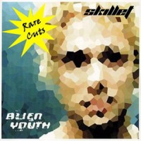 Purchase Skillet - Alien Youth: Rare Cuts