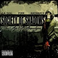 Purchase Society Of Shadows - The Age Of Apocalypse
