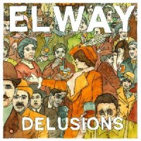 Purchase Elway - Delusions