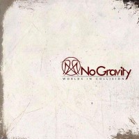 Purchase No Gravity - Worlds In Collision