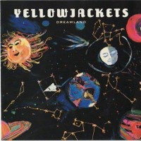 Purchase Yellowjackets - Dreamland