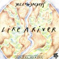 Buy Yellowjackets - Like A River Mp3 Download