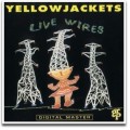 Buy Yellowjackets - Live Wires Mp3 Download