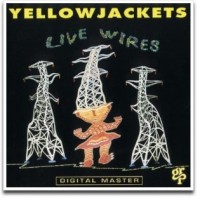 Purchase Yellowjackets - Live Wires