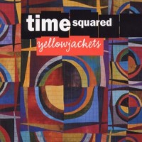 Purchase Yellowjackets - Time Squared