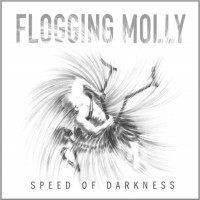 Purchase Flogging Molly - Speed Of Darkness
