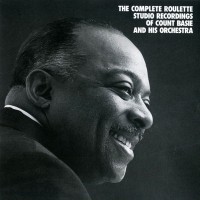 Purchase Count Basie - The Complete Roulette Studio Recordings Of Count Basie And His Orchestra CD1