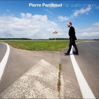 Purchase Pierre Perchaud - Par Quatre Chemins