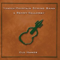 Purchase Yonder Mountain String Band - Old Hands