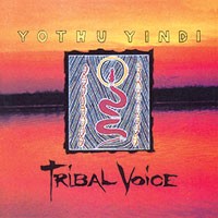 Purchase Yothu Yindi - Tribal Voice