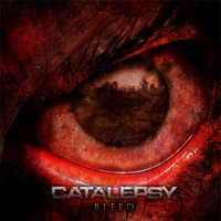 Purchase Catalepsy - Bleed