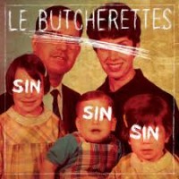 Purchase Le Butcherettes - Sin Sin Sin