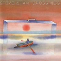 Purchase Steve Khan - Crossings
