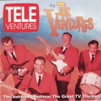 Purchase The Ventures - Tele-Ventures: The Ventures Perform The Great Tv Themes