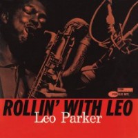 Purchase Leo Parker - Rollin' With Leo