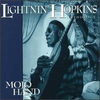 Purchase Lightnin' Hopkins - Mojo Hand: The Anthology CD1